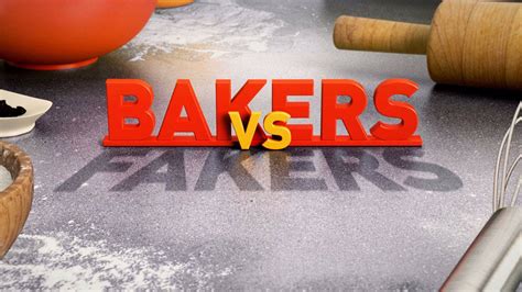 baker or faker watch online|bakers vs fakers game.